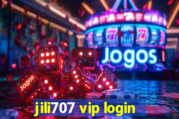 jili707 vip login