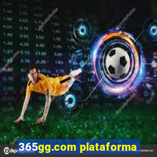 365gg.com plataforma