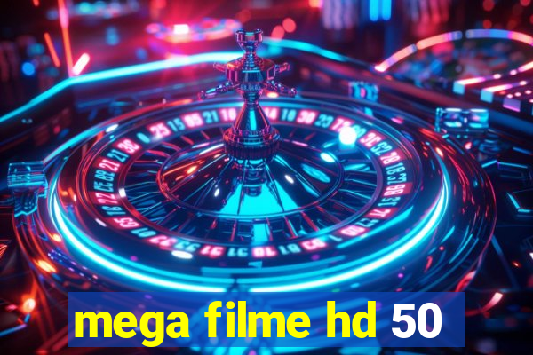 mega filme hd 50