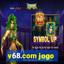 v68.com jogo