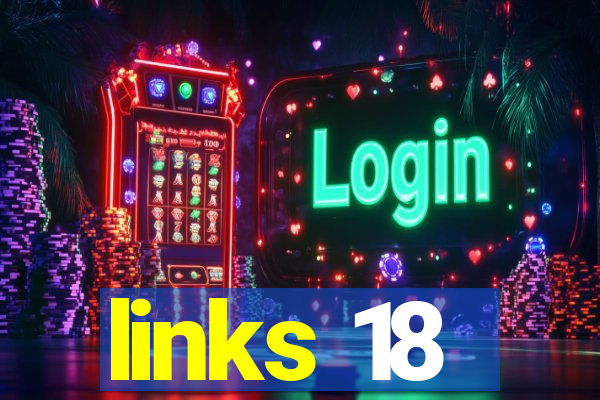 links 18