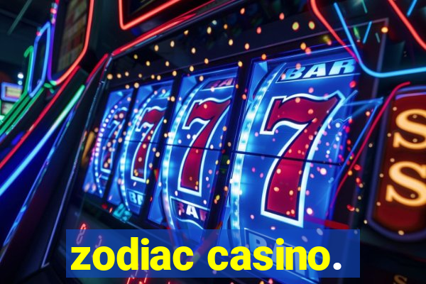 zodiac casino.