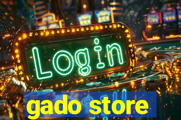 gado store