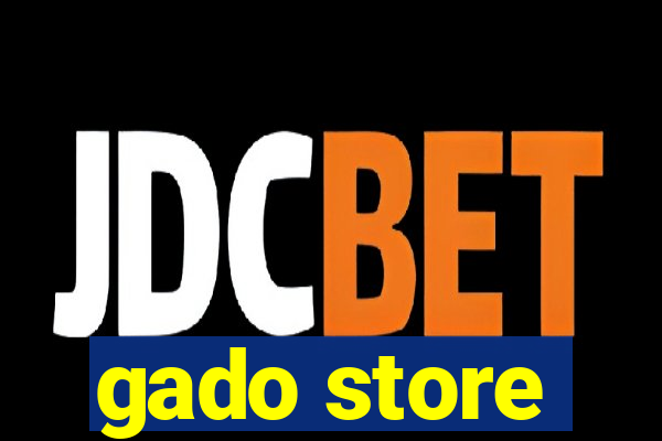 gado store