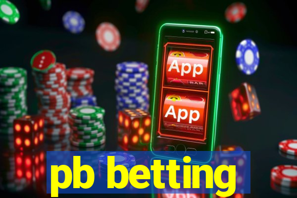 pb betting