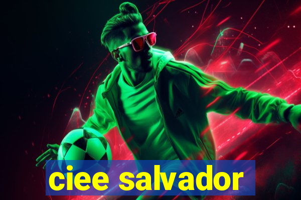 ciee salvador