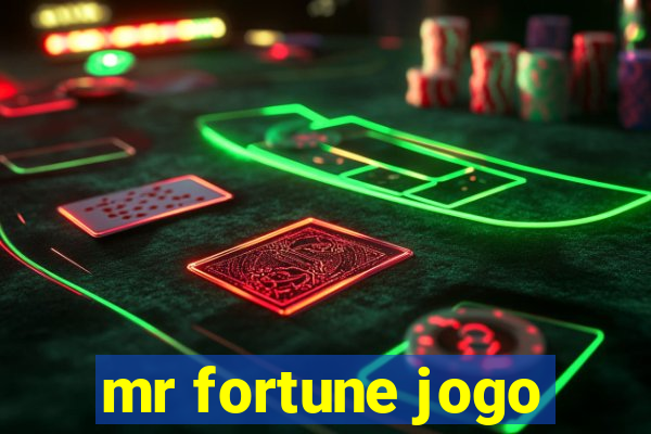 mr fortune jogo