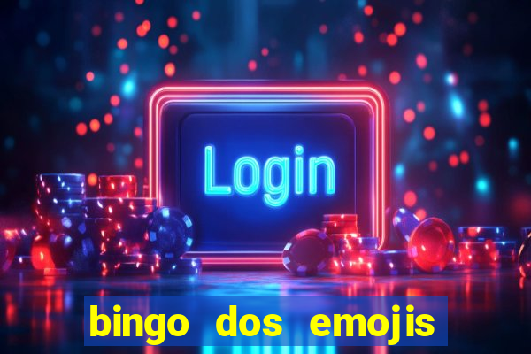 bingo dos emojis para imprimir