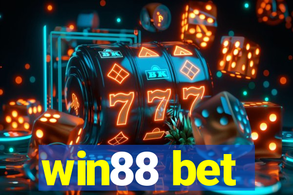 win88 bet