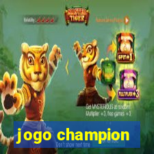 jogo champion