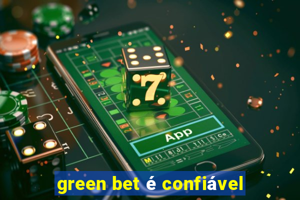 green bet é confiável