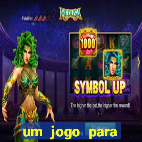 um jogo para ganhar dinheiro