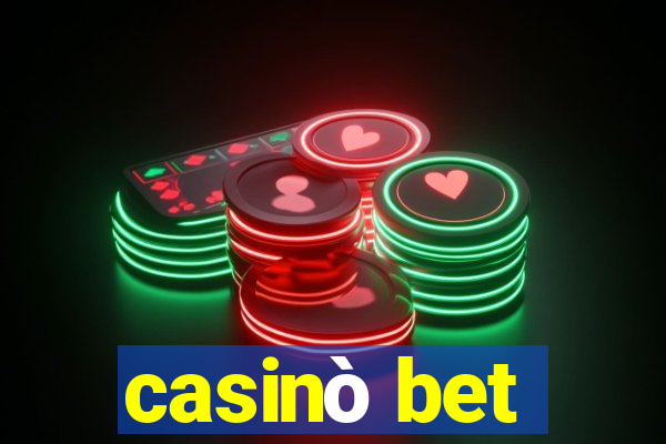 casinò bet