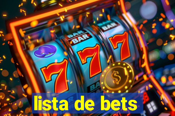 lista de bets