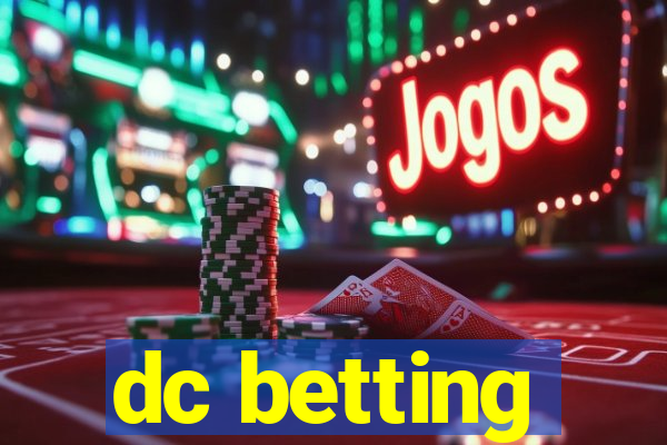 dc betting