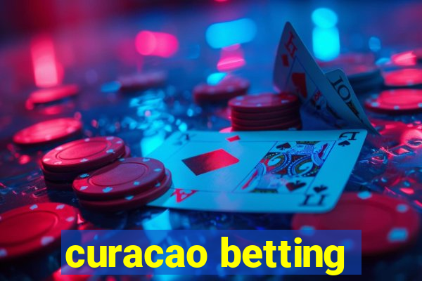 curacao betting