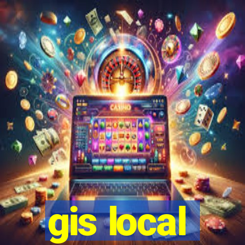 gis local