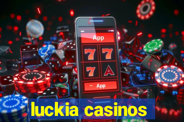 luckia casinos