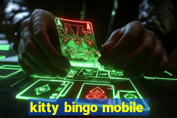 kitty bingo mobile