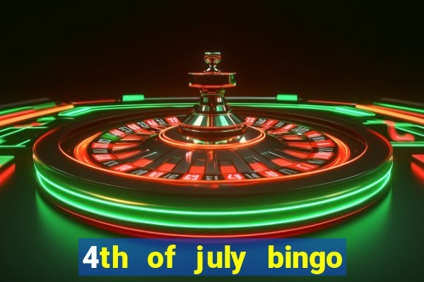 4th of july bingo cards printable free