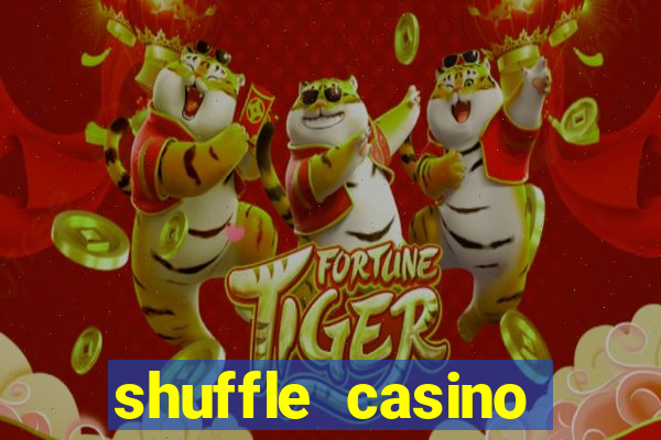 shuffle casino promo code gamechampions