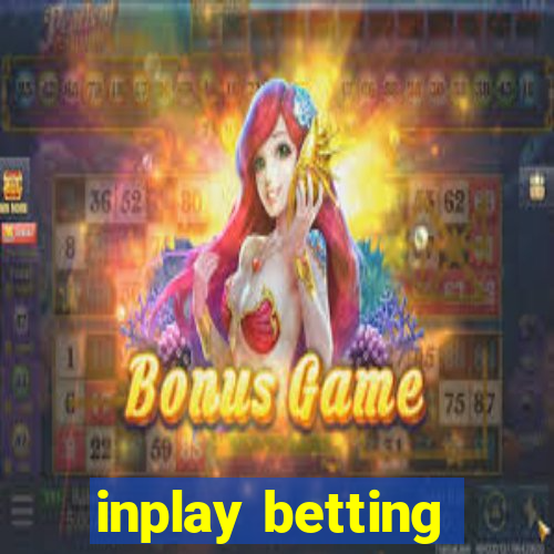 inplay betting