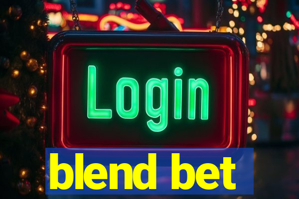 blend bet