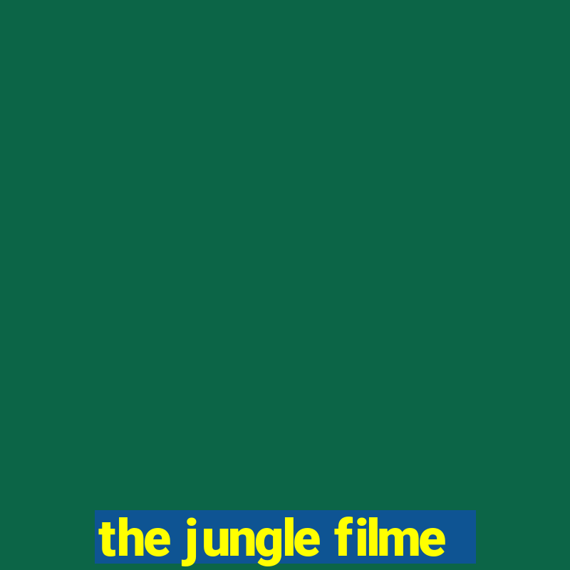 the jungle filme