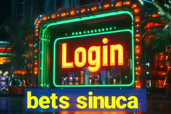 bets sinuca