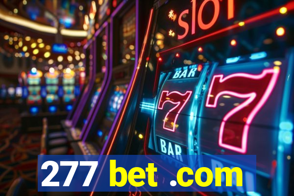 277 bet .com