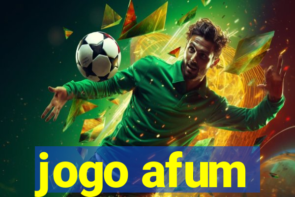 jogo afum