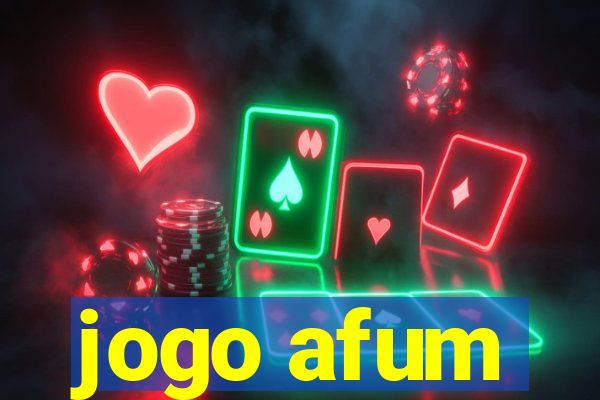 jogo afum