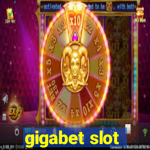 gigabet slot