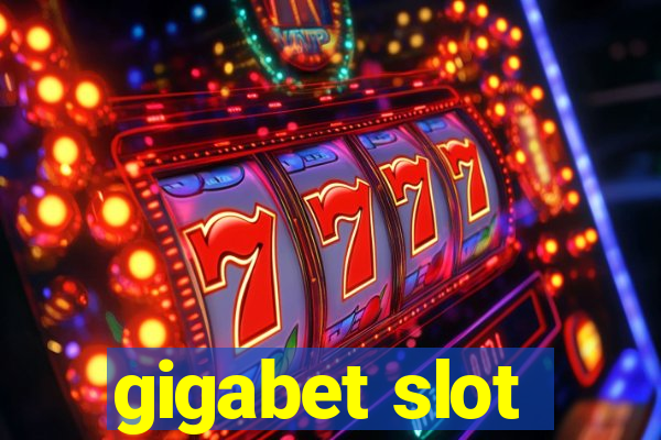 gigabet slot