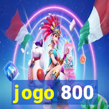 jogo 800