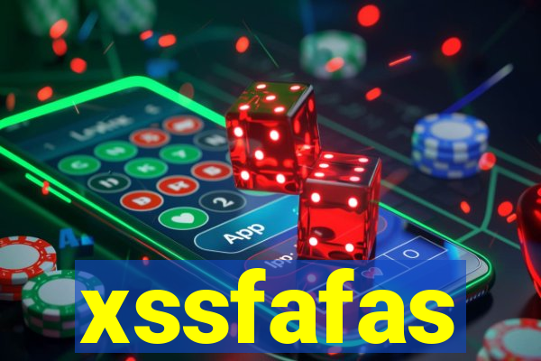 xssfafas