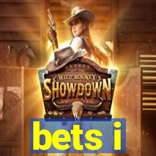 bets i