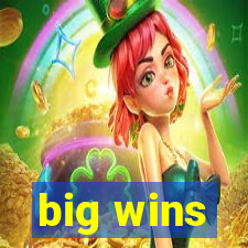 big wins