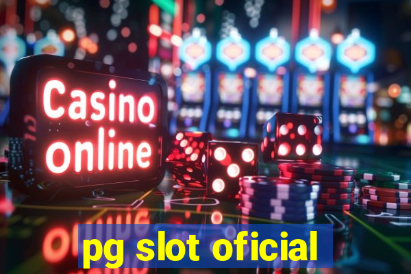 pg slot oficial