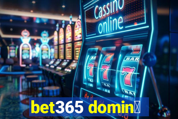 bet365 domin贸