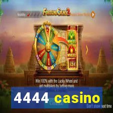 4444 casino