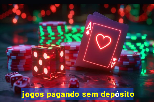 jogos pagando sem depósito