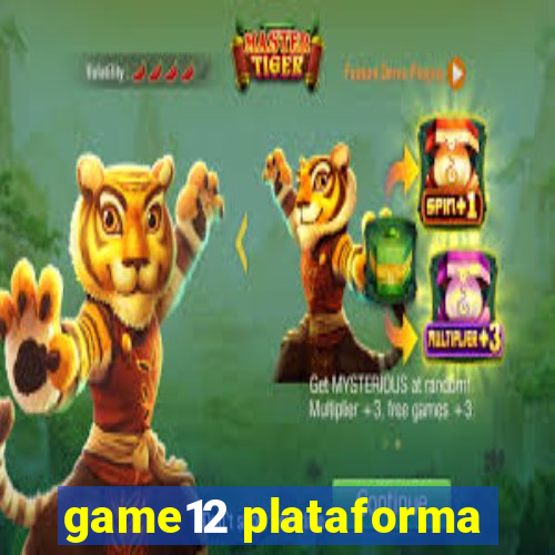 game12 plataforma