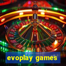 evoplay games