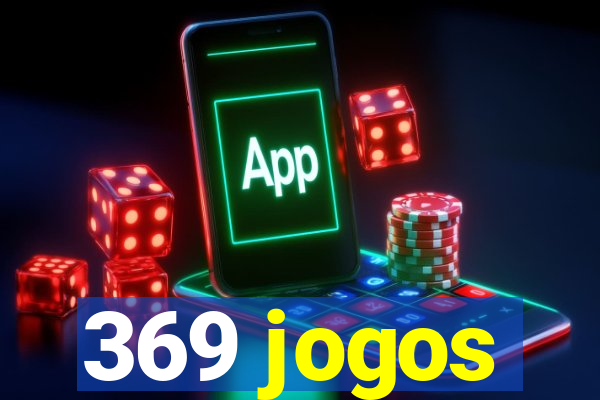 369 jogos