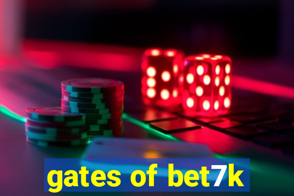 gates of bet7k