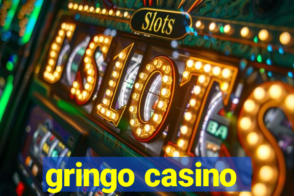 gringo casino