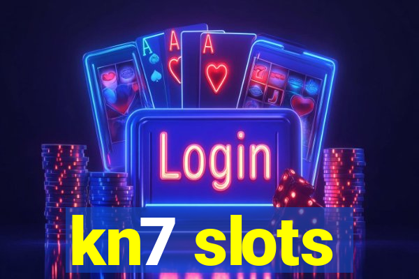 kn7 slots