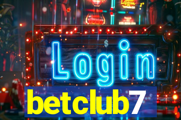 betclub7