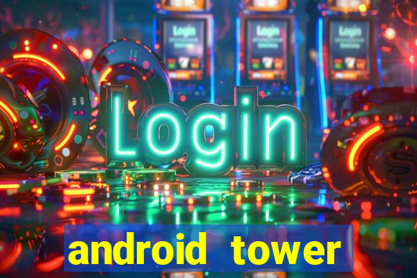 android tower defence games